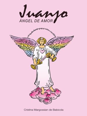 cover image of Juanjo, ángel de amor
